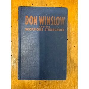 Don Winslow and the Scorpions Stronghold 1946 Vintage Illustrated Mystery Novel